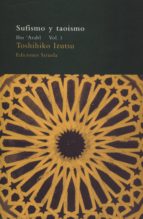 sufismo y taoismo: ibn arabi (vol. i)-toshihiko izutsu-9788478443420 sufismo y taoismo: ibn arabi (vol. i)-toshihiko izutsu-9788478443420