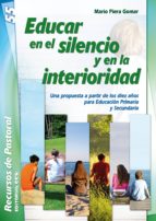 educar en el silencio y en la interioridad (ebook)-mario piera-9788490237120 educar en el silencio y en la interioridad (ebook)-mario piera-9788490237120