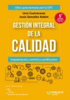 gestión integral de la calidad (ebook)-lluis cuatrecasas-9788492956920 gestión integral de la calidad (ebook)-lluis cuatrecasas-9788492956920