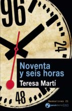 noventa y seis horas (ebook)-teresa marti-9788494340420 noventa y seis horas (ebook)-teresa marti-9788494340420