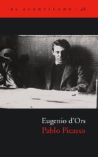 pablo picasso-eugenio d ors-9788495359520 pablo picasso-eugenio d ors-9788495359520