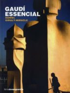 gaudi essencial (catalan)-daniel giralt-miracle-9788496642720 gaudi essencial (catalan)-daniel giralt-miracle-9788496642720