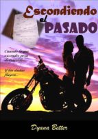 escondiendo el pasado (ebook)-dyana better-cdlap00004620 escondiendo el pasado (ebook)-dyana better-cdlap00004620