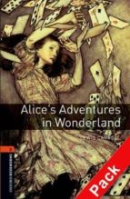 ALICE S ADVENTURES IN WONDERLAND (INCLUYE CD) (OBL 2: OXFORD BOOK WORMS LIBRARY)