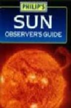 Descargas gratuitas de libros electrónicos Kindle de Amazon Sun observer's guide