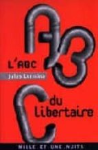 L abc du libertaire MOBI PDF por Jules lermina 978-2842058630