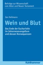 wein und blut (ebook)-jan heilmann-9783170251830 wein und blut (ebook)-jan heilmann-9783170251830