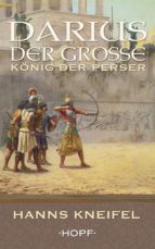 darius der grosse – könig der perser (ebook)-hanns kneifel-9783863052430 darius der grosse – könig der perser (ebook)-hanns kneifel-9783863052430