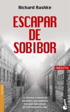 escapar de sobibor-richard rashke-9788408053330 escapar de sobibor-richard rashke-9788408053330