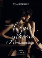 fugace piacere (ebook)-thais duthie-9788416164530 fugace piacere (ebook)-thais duthie-9788416164530