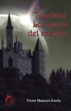 tenebrae los amos del castillo (ebook)-víctor mancera iruela-9788417029630 tenebrae los amos del castillo (ebook)-víctor mancera iruela-9788417029630