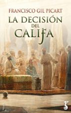 LA DECISION DEL CALIFA