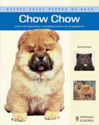 chow chow: nuevas guias perros de raza-samuel draper-9788425517730 chow chow: nuevas guias perros de raza-samuel draper-9788425517730