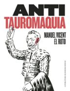 antitauromaquia-manuel vicent-9788439732730 antitauromaquia-manuel vicent-9788439732730