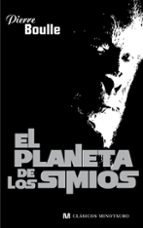 el planeta de los simios-pierre boulle-9788445078730 el planeta de los simios-pierre boulle-9788445078730