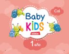 baby kids 1 año-9788468313030 baby kids 1 año-9788468313030