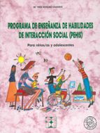 programa de enseñanza de habilidades de interaccion social-ines monjas casares-9788478692330 programa de enseñanza de habilidades de interaccion social-ines monjas casares-9788478692330