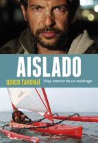 aislado. viaje interior de un naúfrago-quico taronji-9788491391630 aislado. viaje interior de un naúfrago-quico taronji-9788491391630
