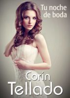 tu noche de boda (ebook)-corin tellado-9788491625230 tu noche de boda (ebook)-corin tellado-9788491625230