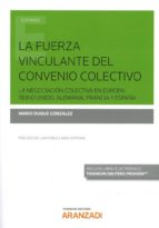 la fuerza vinculante del convenio colectivo (papel + e-book)-mario duque gonzalez-9788491776130 la fuerza vinculante del convenio colectivo (papel + e-book)-mario duque gonzalez-9788491776130