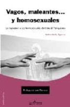 vagos maleantes... y homosexuales-nathan baidez-9788493525330 vagos maleantes... y homosexuales-nathan baidez-9788493525330