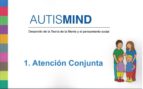 autismind. 1: atencion conjunta: desarrollo de la teoria de la mente y el pensamiento social-alex escola serra-9788494759130 autismind. 1: atencion conjunta: desarrollo de la teoria de la mente y el pensamiento social-alex escola serra-9788494759130