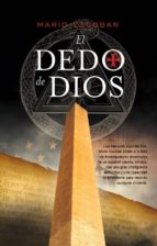 el dedo de dios-mario escobar-9788498006230 el dedo de dios-mario escobar-9788498006230