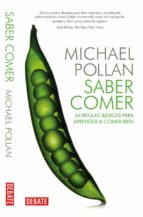 saber comer-michael pollan-9788499921730 saber comer-michael pollan-9788499921730