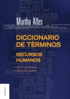 diccionario de términos de recursos humanos (ebook)-martha alles-9789506416430 diccionario de términos de recursos humanos (ebook)-martha alles-9789506416430