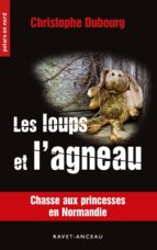 les loups et l'agneau (ebook)-9782359736540 les loups et l'agneau (ebook)-9782359736540