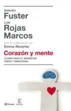 corazón y mente (ebook)-luis rojas marcos-valentin fuster-9788408096740 corazón y mente (ebook)-luis rojas marcos-valentin fuster-9788408096740