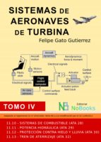 sistemas de aeronaves de turbina (ebook)-felipe gato gutierrez-felipe gato gutierrez-9788415378440 sistemas de aeronaves de turbina (ebook)-felipe gato gutierrez-felipe gato gutierrez-9788415378440