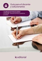 (i.b.d.) venta de productos y servicios turísticos. hotg0208 guía para el docente y solucionarios-9788416207640 (i.b.d.) venta de productos y servicios turísticos. hotg0208 guía para el docente y solucionarios-9788416207640