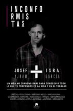 inconformistas (ebook)-josef ajram-isra garcia-9788416928040 inconformistas (ebook)-josef ajram-isra garcia-9788416928040