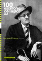 100 escritores del siglo xx (ambito internacional)-domingo rodenas de moya-9788434487840 100 escritores del siglo xx (ambito internacional)-domingo rodenas de moya-9788434487840
