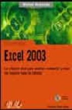 microsoft office excel 2003 (manual avanzado) (incluye cd-rom)-francisco charte ojeda-9788441516540 microsoft office excel 2003 (manual avanzado) (incluye cd-rom)-francisco charte ojeda-9788441516540