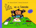 LILA VA A L ESCOLA