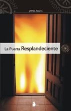 LA PUERTA RESPLANDECIENTE