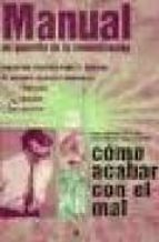 como acabar con el mal: manual de la comunicacion-sonja brünzels-9788488455840 como acabar con el mal: manual de la comunicacion-sonja brünzels-9788488455840