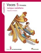 lengua castellana 5 cs -voces- cuaderno 2 caminos saber-9788490474440 lengua castellana 5 cs -voces- cuaderno 2 caminos saber-9788490474440
