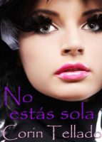 no estás sola (ebook)-corín tellado-9788491623540 no estás sola (ebook)-corín tellado-9788491623540
