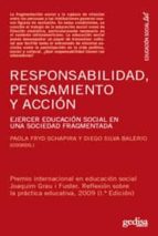 responsabilidad, pensamiento y acción (ebook)-paola fryd schapira-9788497845540 responsabilidad, pensamiento y acción (ebook)-paola fryd schapira-9788497845540