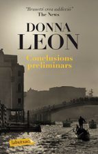conclusions preliminars-donna leon-9788499304540 conclusions preliminars-donna leon-9788499304540