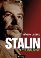stalin, el tirano rojo (ebook)-alvaro lozano-9788499673240 stalin, el tirano rojo (ebook)-alvaro lozano-9788499673240