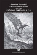 don quijote de la mancha. primera parte. prólogo. capítulos 1, 7, 8 (al castellano actual por antonio gálvez alcaide) (ebook)-antonio galvez alcaide-miguel de cervantes-cdlap00002640 don quijote de la mancha. primera parte. prólogo. capítulos 1, 7, 8 (al castellano actual por antonio gálvez alcaide) (ebook)-antonio galvez alcaide-miguel de cervantes-cdlap00002640