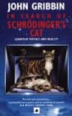 in search of schrodinger s cat: quantum physics and reality-john gribbin-9780552125550 in search of schrodinger s cat: quantum physics and reality-john gribbin-9780552125550