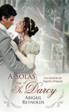 a solas con el sr. darcy (ebook)-abigail reynolds-9781507125250 a solas con el sr. darcy (ebook)-abigail reynolds-9781507125250