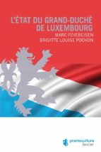 l'état du grand-duché de luxembourg (ebook)-9782879747750 l'état du grand-duché de luxembourg (ebook)-9782879747750