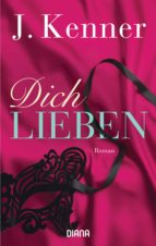 dich lieben (ebook)-9783641217150 dich lieben (ebook)-9783641217150