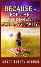 because - a book for the childred who ask why (ebook)-9786050452150 because - a book for the childred who ask why (ebook)-9786050452150